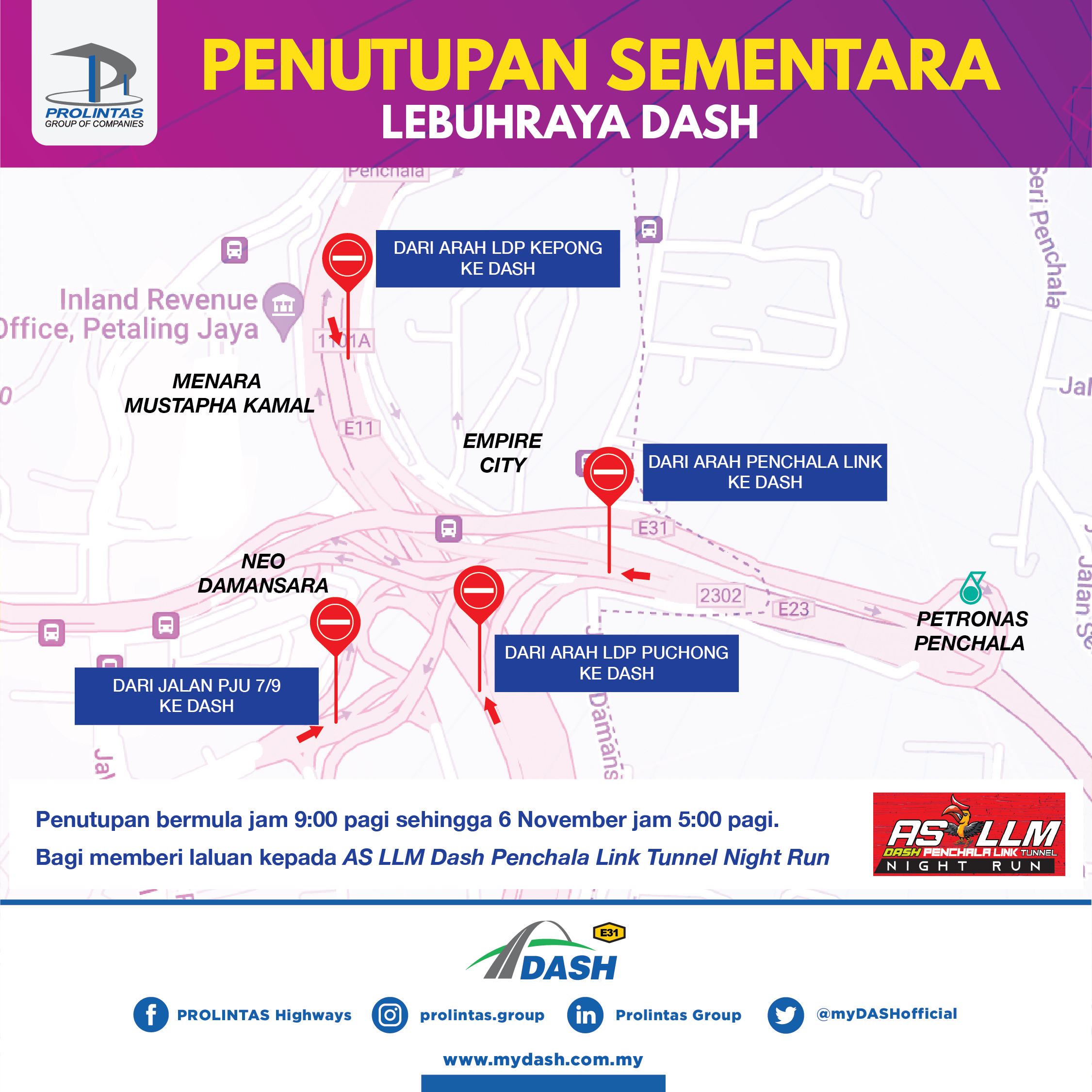 Penutupan Sementara Laluan Lebuhraya DASH pada 5 November 2022 Sempena AS LLM DASH Penchala Link Night Run